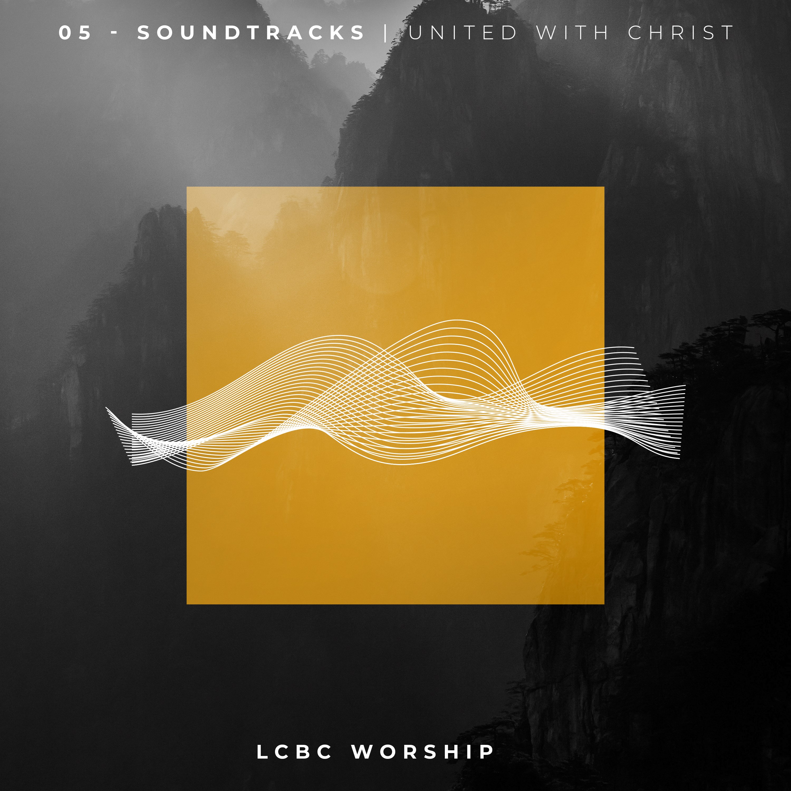 Soundtracks | United With Christ